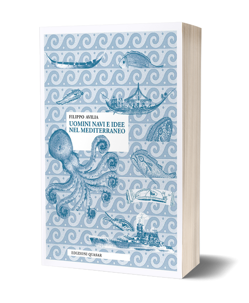 Uomini navi e idee nel Mediterraneo - seconda edizione